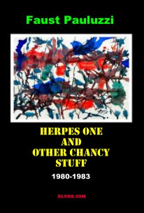 Herpes One and Other Chancy Stuff book cover