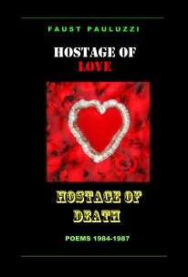 Hostage of Love, Hostage of Death book cover
