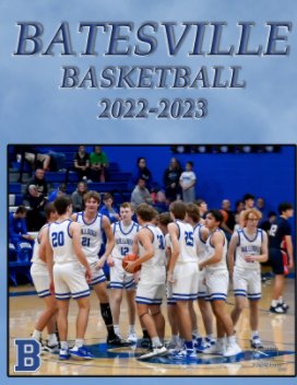 Batesville Basketball 2022-2023 book cover