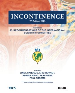 INCONTINENCE 7: 23. Scientific Committee Recommendations book cover