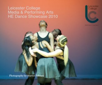 Leicester College Media & Performing Arts HE Dance Showcase 2010 book cover