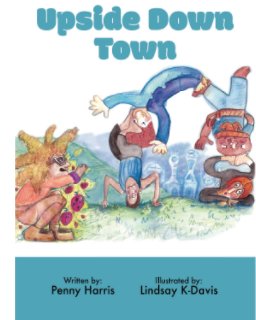 Upside Down Town book cover