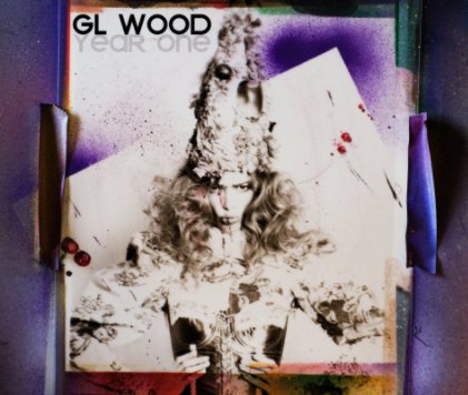 GL WOOD/ YEAR ONE book cover
