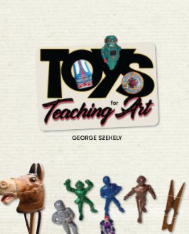Toys for Teaching Art (tradebook) book cover
