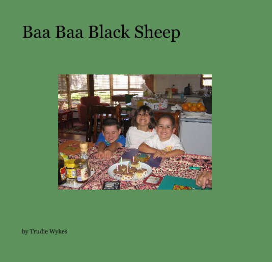View Baa Baa Black Sheep by Trudie Wykes