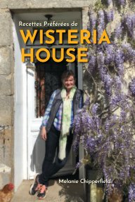 Recettes Préférées de Wisteria House book cover