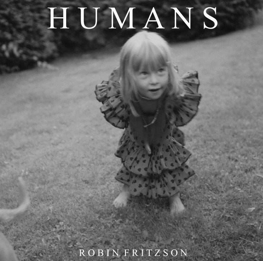View Humans by ROBIN FRITZSON