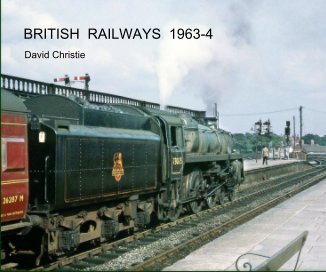 BRITISH RAILWAYS 1963-4 book cover