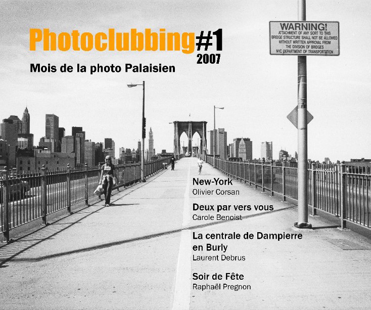 View Photoclubbing#1 by photoclub mjc palaiseau