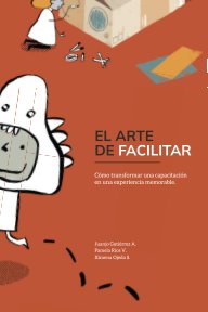 El Arte de Facilitar book cover