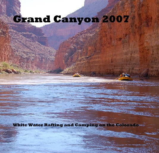Visualizza Grand Canyon 2007 di grumpy0318