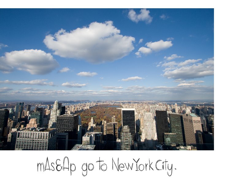View mAs&Ap go to New York City. by mAs&Ap