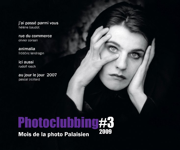 Ver Photoclubbing#3 por photoclub mjc palaiseau