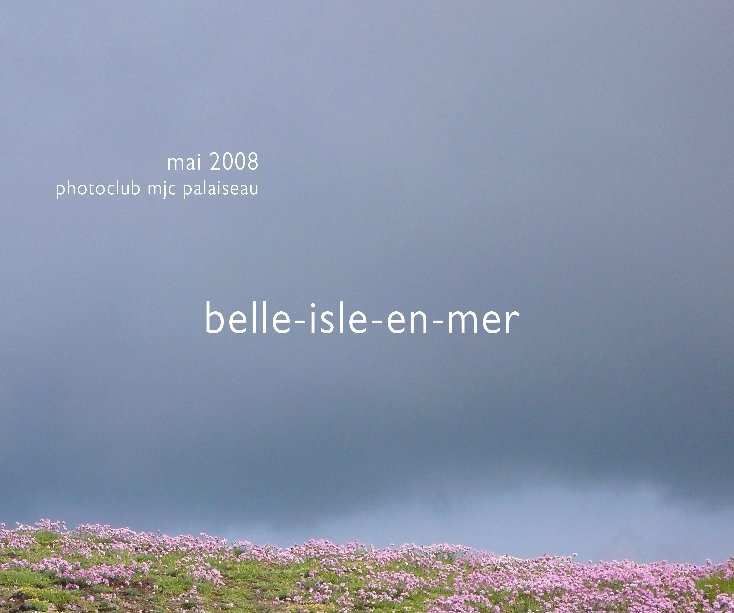 View Belle-isle-en-mer by photoclub mjc palaiseau