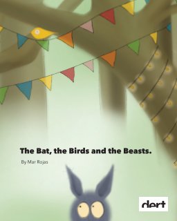 The Bat, The Birds and The Beasts book cover