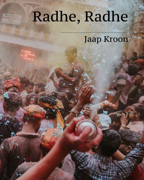 View Radhe, Radhe by Jaap Kroon