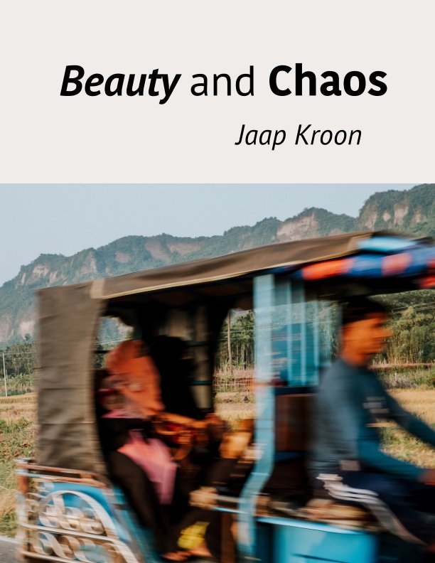 View Beauty and Chaos by Jaap Kroon