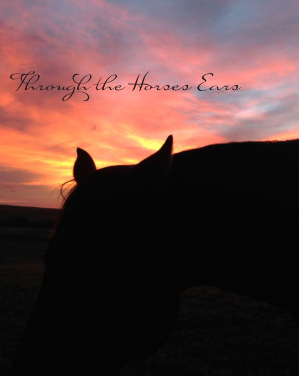 Ver Through the Horses Ears por Gloria Ford