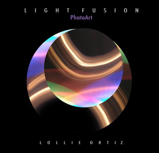 Bekijk LIGHT FUSION op Lollie Ortiz