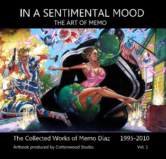 View IN A SENTIMENTAL MOOD THE ART OF MEMO by Artbook produced by Cottonwood Studio. Vol. 1