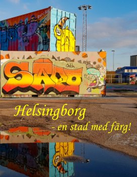 Helsingborg - en stad med färg book cover