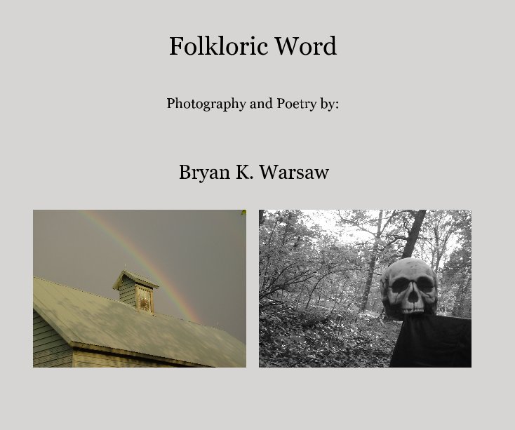 View Folkloric Word by Bryan K. Warsaw