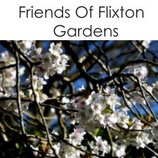 Friends Of Flixton Gardens book cover