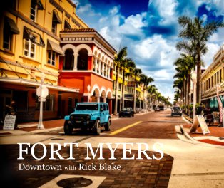 Fort Myers Downtown with Rick Blake book cover