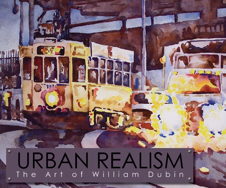 View Urban Realism by William Dubin