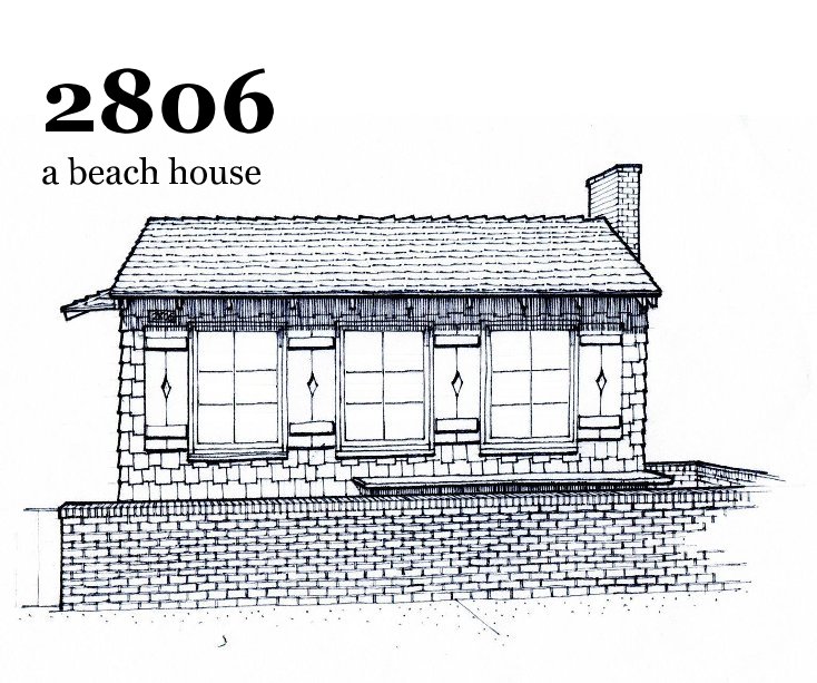 View 2806 a beach house by Linda Erickson Fults