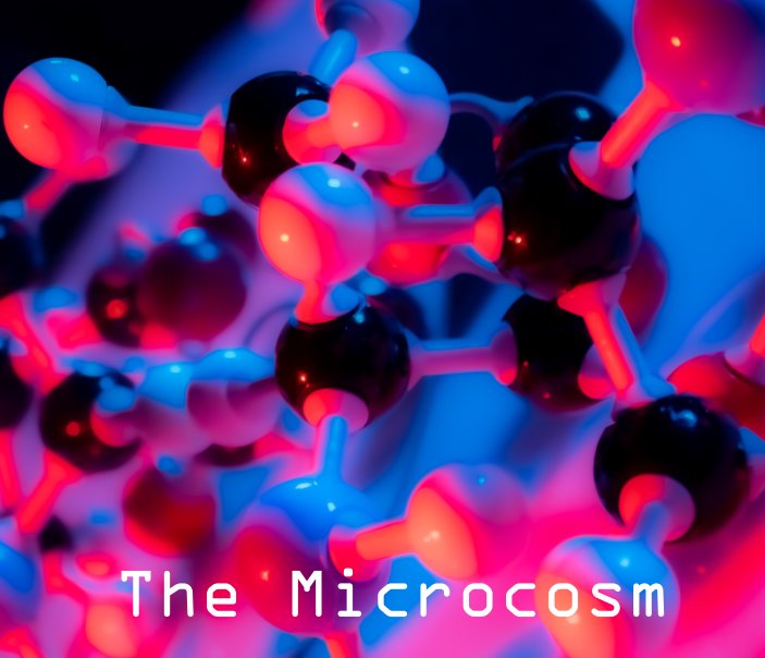 View The Microcosm by Nathan Panycz