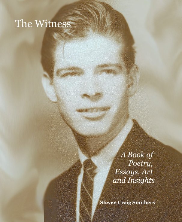 View The Witness by Steven Craig Smithers