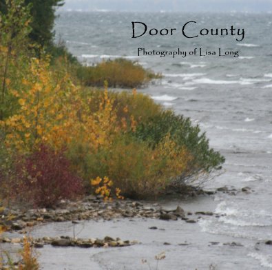 Door County, WI Fall 2009 book cover