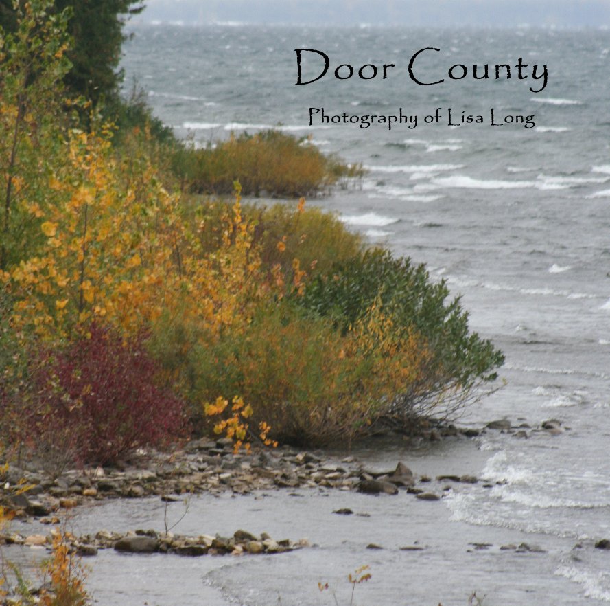 Ver Door County, WI Fall 2009 por Lisa Long