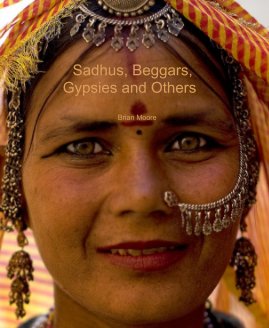 Sadhus, Beggars, Gypsies and Others book cover