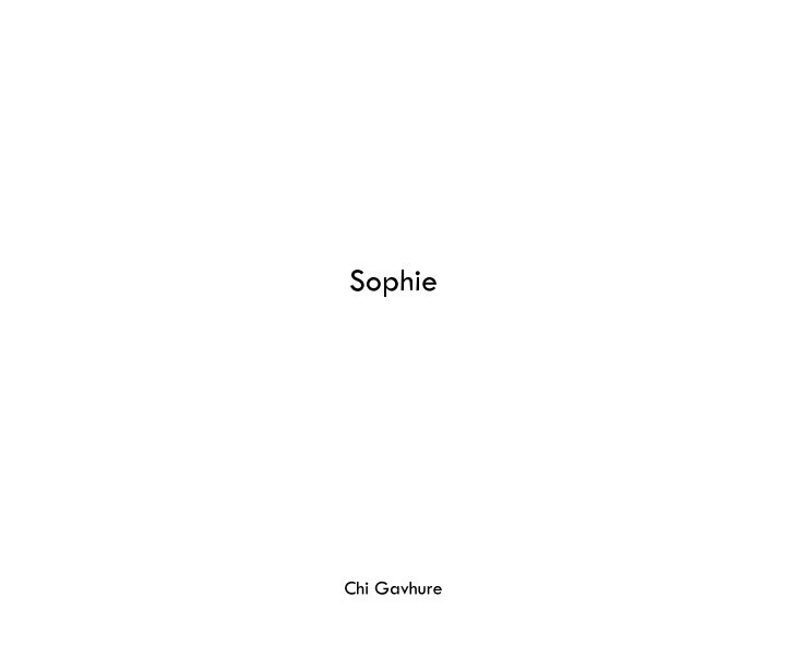 Ver Sophie por Chi Gavhure