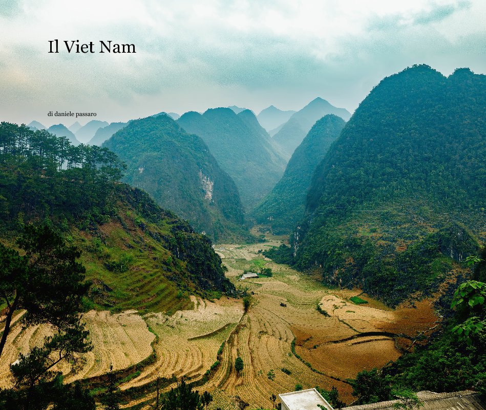 Visualizza Il Viet Nam di daniele passaro