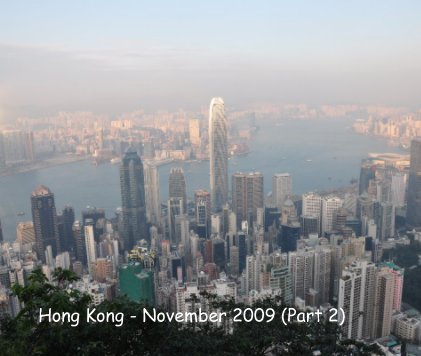 Hong Kong - November 2009 (Part 2) book cover