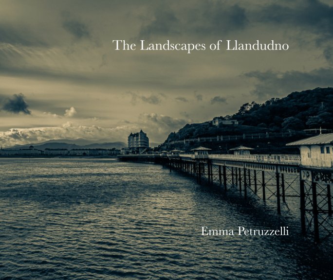 View The Landscapes of Llandudno by Emma Jane Petruzzelli