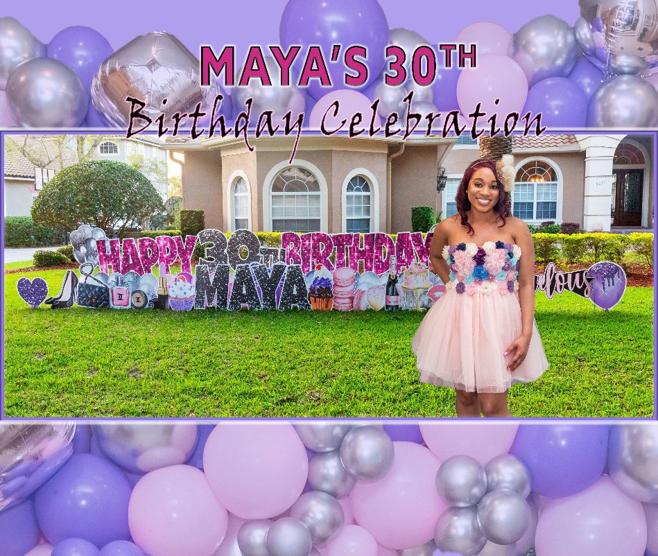 Maya's 30th Birthday Celebration nach Micheal Gilliam anzeigen