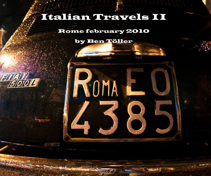 View Italian Travels II by Ben TÃ¶ller