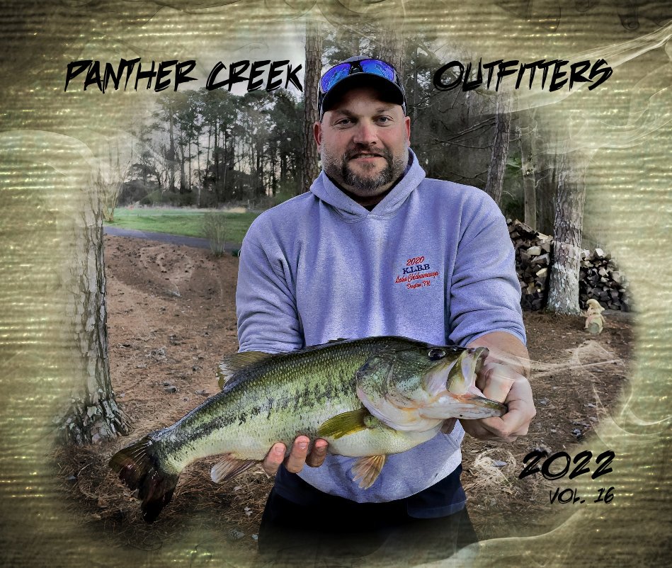 Ver Panther Creek Outfitters  2022 por Chuck Williams