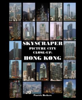 Skyscraper Picture City Close-Up: Hong Kong book cover