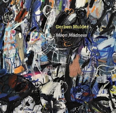 View Gerben Mulder Moon Madness by Marisa Newman Projects