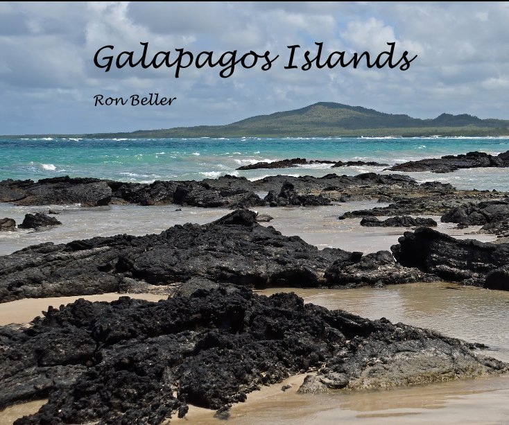 View Galapagos Islands by Ron Beller