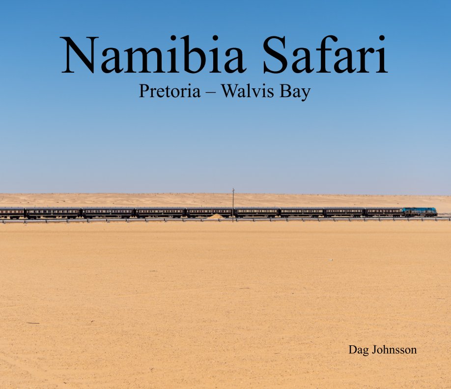 View Namibia Safari by Dag Johnsson