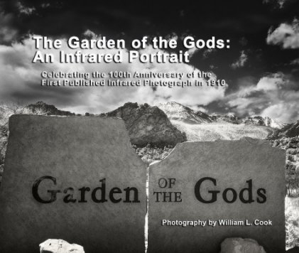 The Garden of the Gods: An Infrared Portrait book cover
