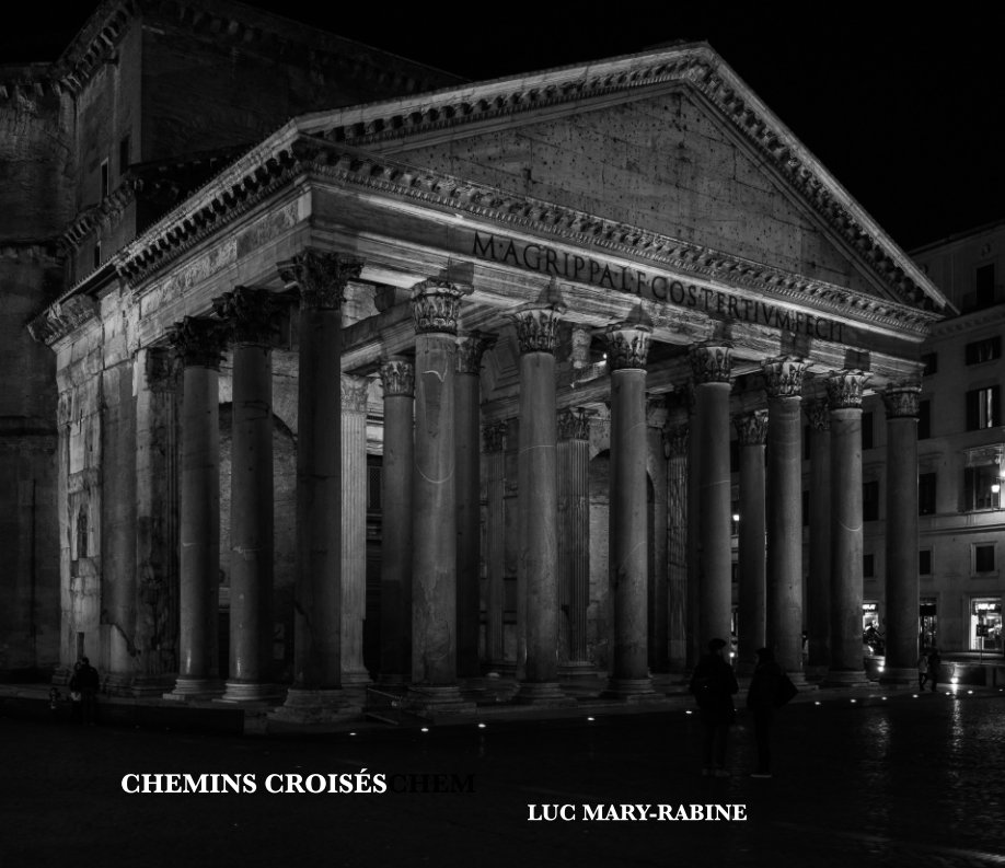 View Chemins croisés by Luc Mary-Rabine