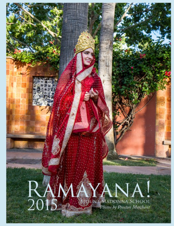 View Ramayana! 2015 by Preston Merchant