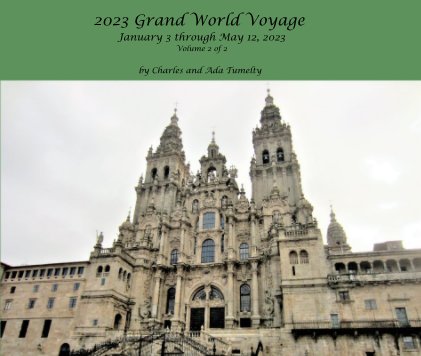 2023 Grand World Voyage January 3 through May 12, 2023 Volume 2 of 2 book cover
